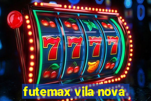 futemax vila nova